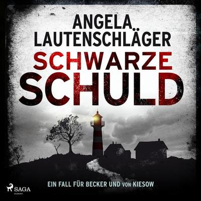 Schwarze Schuld - Angela Lautenschläger, Audio, 9788727255491