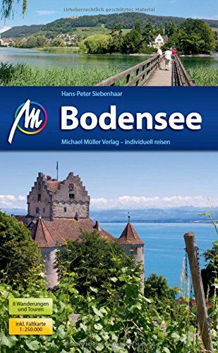 Hans-Peter Siebenhaar - Bodensee Reiseführer Michael Müller Verlag: Individuell reisen mit vielen praktischen Tipps. - Preis vom 12.10.2026 11:37:12 h