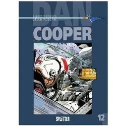 Dan Cooper. Gesamtausgabe Band 12, Comics + Manga von Albert Weinberg, Uwe Löhmann, Markus Tschernegg