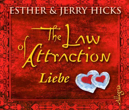 Esther Hicks - The Law of Attraction: Liebe - Preis vom 10.10.2026 11:48:34 h