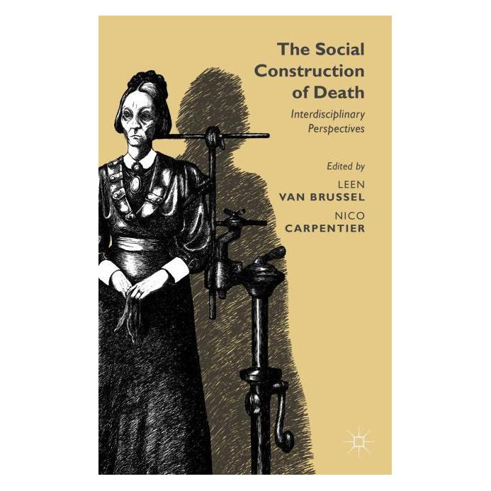Palgrave Macmillan Uk The Social Construction of Death (Englisch, Hardcover) (63296170)