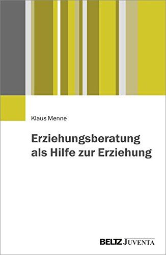 Klaus Menne - Erziehungsberatung als Hilfe zur Erziehung - Preis vom 02.10.2026 23:42:20 h