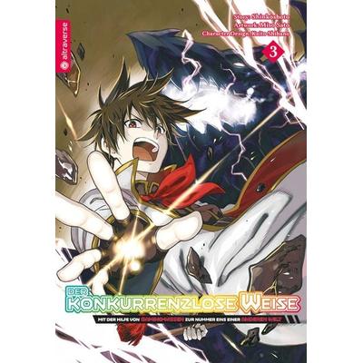 Der konkurrenzlose Weise - Mit der Hilfe von Gaming-Wissen zur Nummer Eins einer anderen Welt 03, Taschenbuch von Shinkoshoto,Miso Sato,Kaito Shibano,