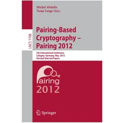Pairing-Based Cryptography -- Pairing 2012, Fachbücher von Michel Abdalla, Tanja Lange