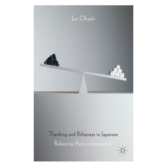 Palgrave Macmillan Uk Ohashi:Thanking and Politeness in Japan (Englisch, Hardcover, J Ohashi, J. Ohashi) (63302670)