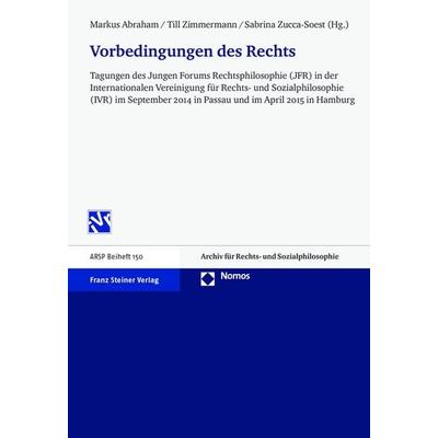 Vorbedingungen des Rechts, Taschenbuch von , Nomos, 978-3-8487-3213-5
