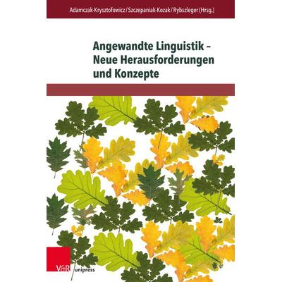 Angewandte Linguistik – Neue Herausforderungen und Konzepte, Taschenbuch von , V&R Unipress, 978-3-8471-1186-3