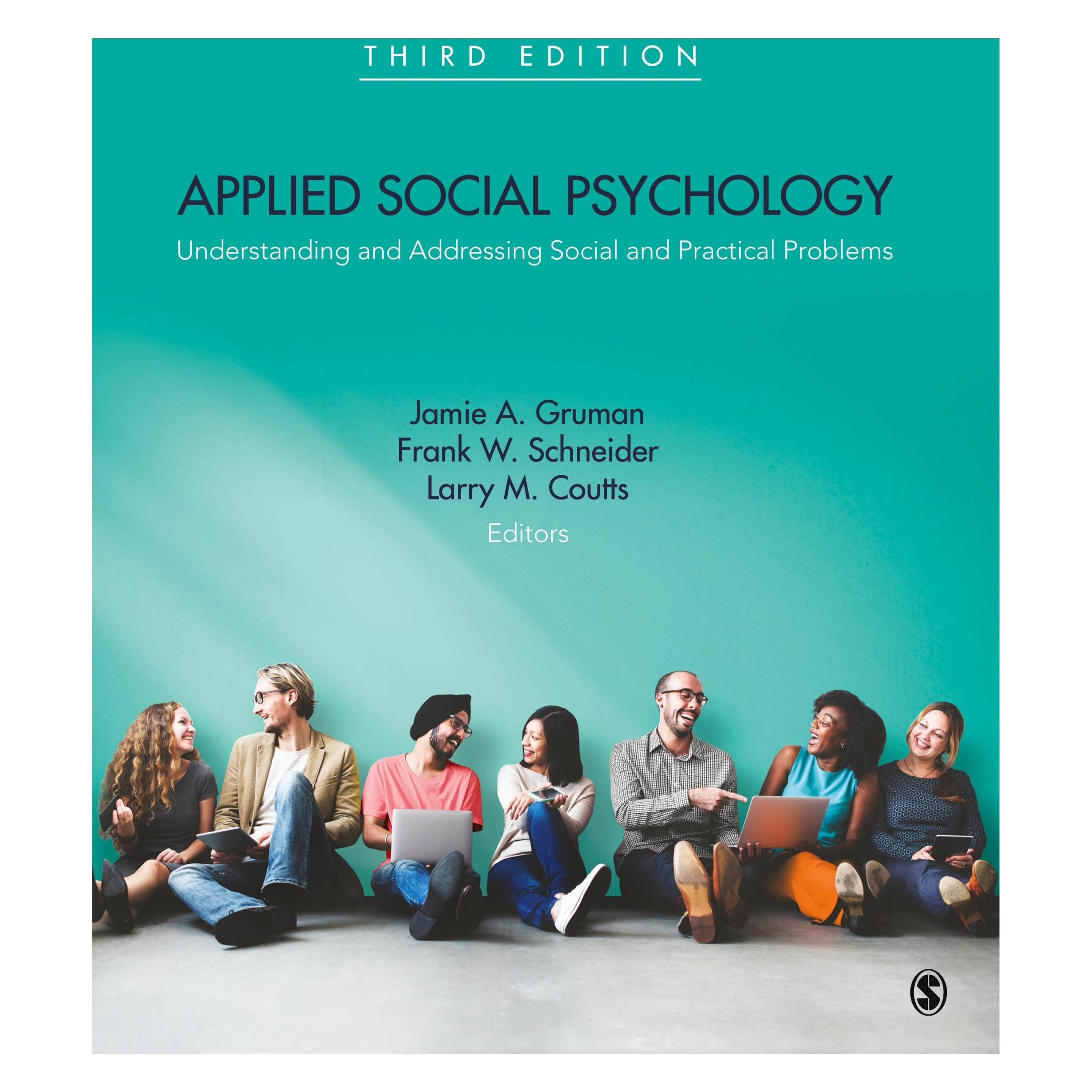 Sage Publications Applied Social Psychology: Understanding and Addressing Social and Practical Problems (Englisch, Frank W. Schneider, Jamie A. Gruman, Larry M. Coutts) (45478689)