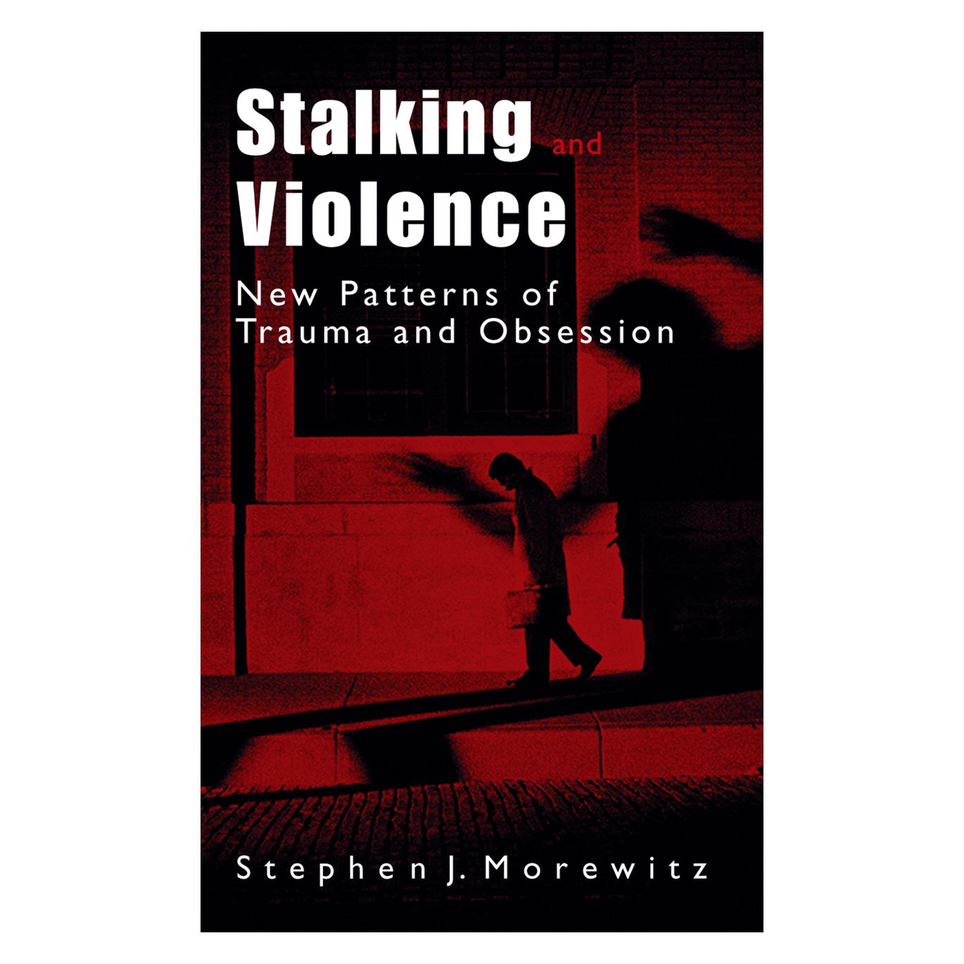 Springer Stalking and Violence (Englisch, Softcover, Stephen J Morewitz, Stephen J. Morewitz) (55532186)