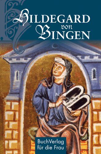 Carola Ruff - Hildegard von Bingen: Gesund leben im Einklang mit der Natur - Preis vom 04.10.2026 03:51:26 h