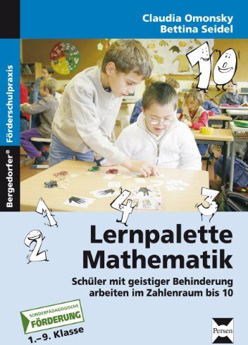 Claudia Omonsky - Lernpalette Mathematik: Schüler mit geistiger Behinderung arbeiten im Zahlenraum bis 10 - Preis vom 19.10.2026 19:33:35 h