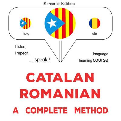 Català - Romanès : un mètode complet - James Gardner, Audio, 9782821171527