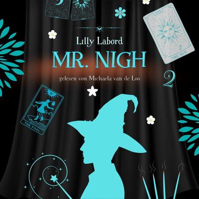 Mr. Nigh 2 (Ermittlerin und Nekromant) - Lilly Labord, Audio, 4099995981988