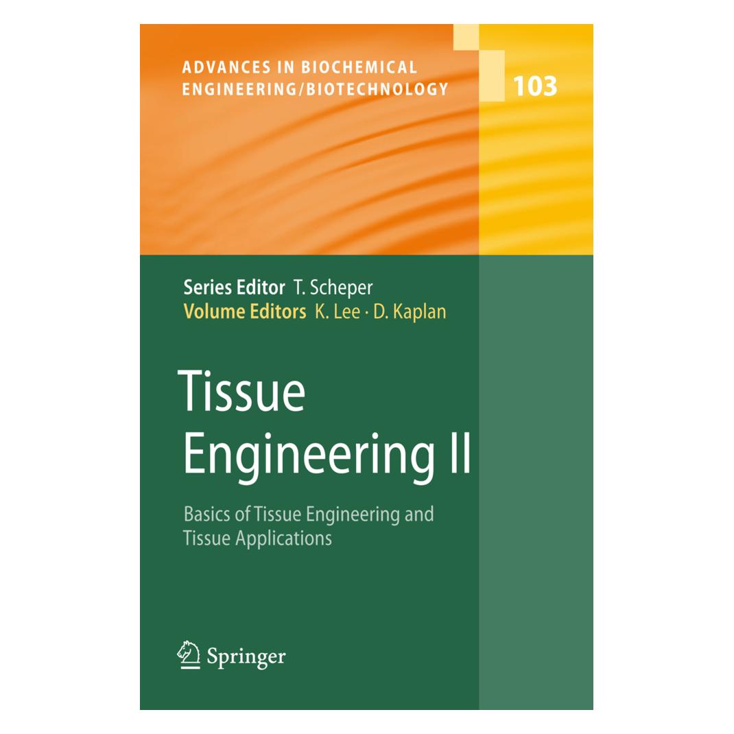 Springer Tissue Engineering II (Englisch, Softcover, David L. Kaplan, Kyongbum Lee) (55376172)