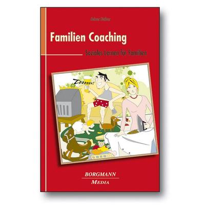 Familien Coaching, Taschenbuch von Helmar Diessner, Borgmann publishing, 978-3-938187-48-7
