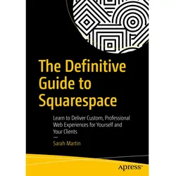 The Definitive Guide to Squarespace, Fachbücher von Sarah Martin