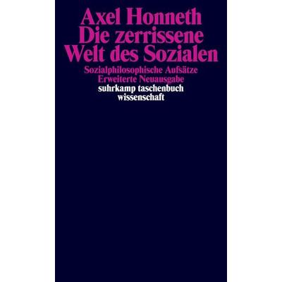 Die zerrissene Welt des Sozialen, Taschenbuch von Axel Honneth, Suhrkamp, 978-3-518-28449-0