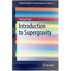 Introduction to Supergravity, Fachbücher von Yoshiaki Tanii