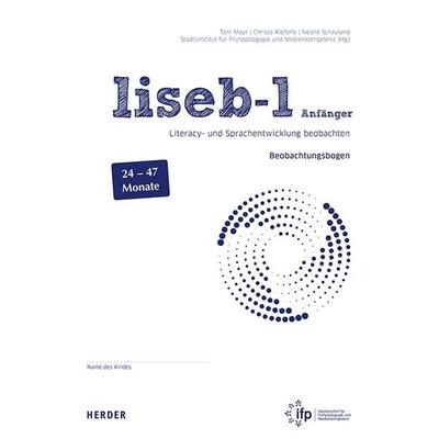 liseb-1. Literacy- und Sprachentwicklung beobachten - Anfänger, Geheftet von Nesiré Schauland,Toni Mayr,Christa Kieferle, Herder, 978-3-451-39689-2