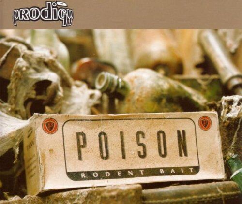 The Prodigy - Poison - Preis vom 08.10.2026 07:26:42 h