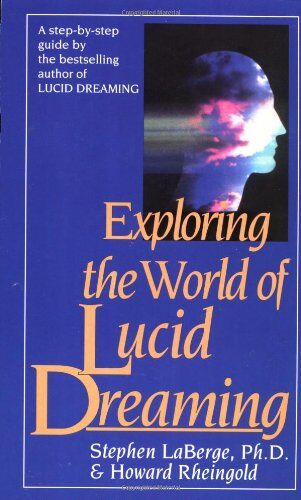 Stephen Laberge PHD - Exploring the World of Lucid Dreaming - Preis vom 14.10.2026 23:07:16 h
