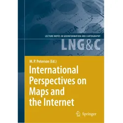 International Perspectives on Maps and the Internet, Fachbücher von Michael P. Peterson