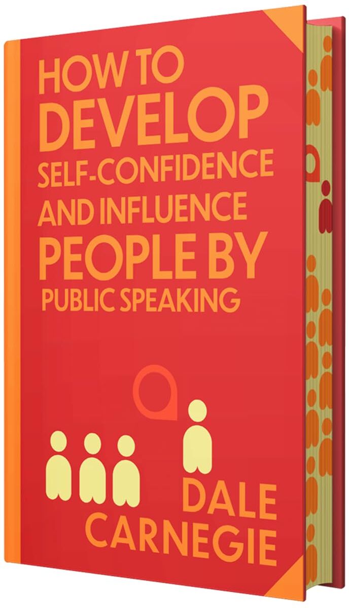 Wilco Publishing How to Develop Self-Confidence & Influence People by Dale Carnegie (Deluxe Hardback Sprayed Edge Edition)