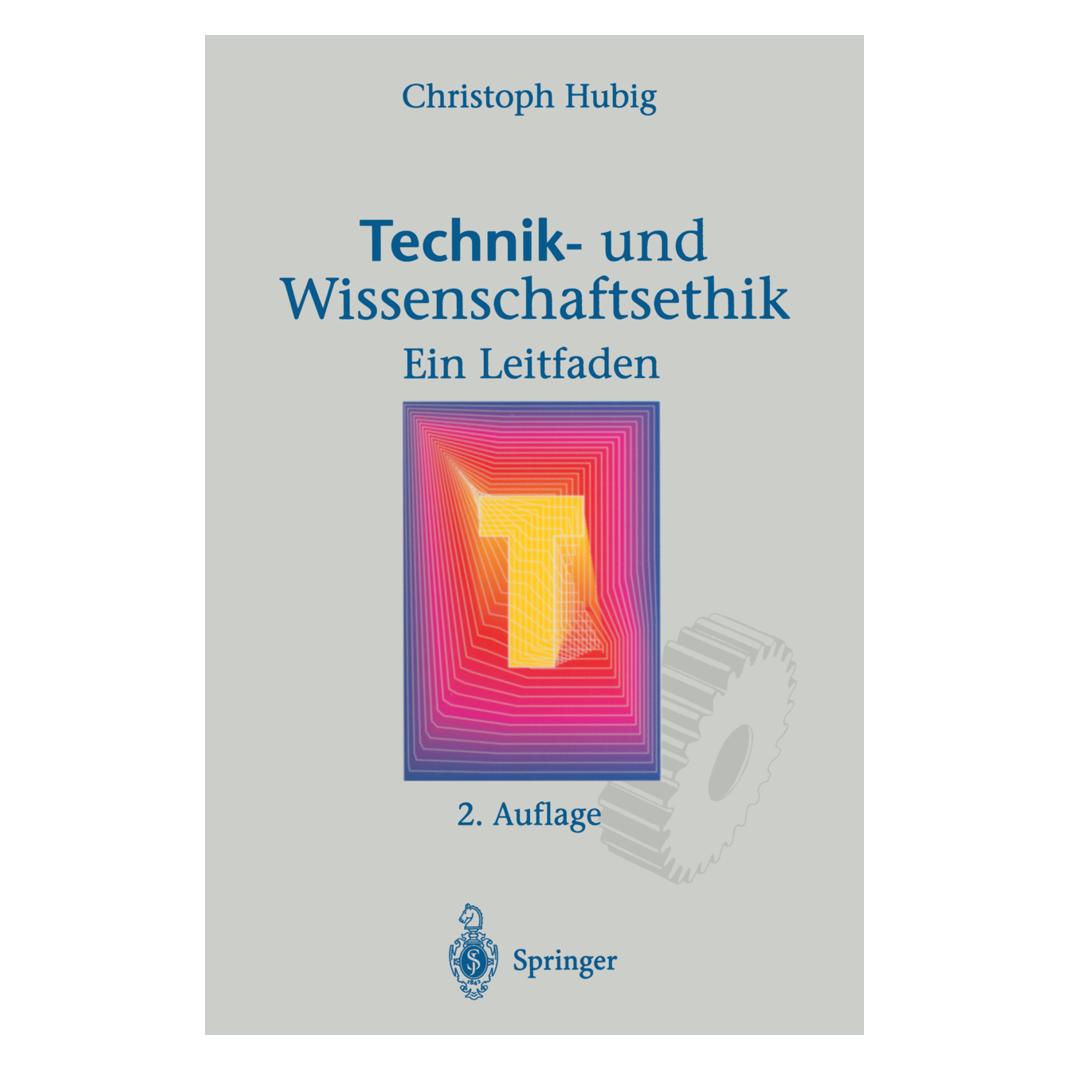 Springer Technik- und Wissenschaftsethik (Deutsch, Softcover, Christoph Hubig) (55508921)