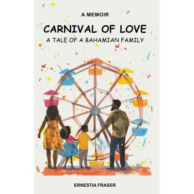 Carnival of Love, Taschenbuch von Fraser, Fraser Books