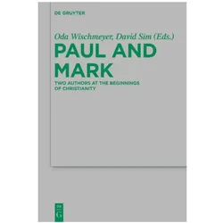 Paul and Mark, Fachbücher von Oda Wischmeyer, Ian J. Elmer, David C. Sim, C Sim David, J Elmer Ian