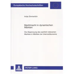 Marktmacht in dynamischen Märkten, Fachbücher von Antje Zimmerlich