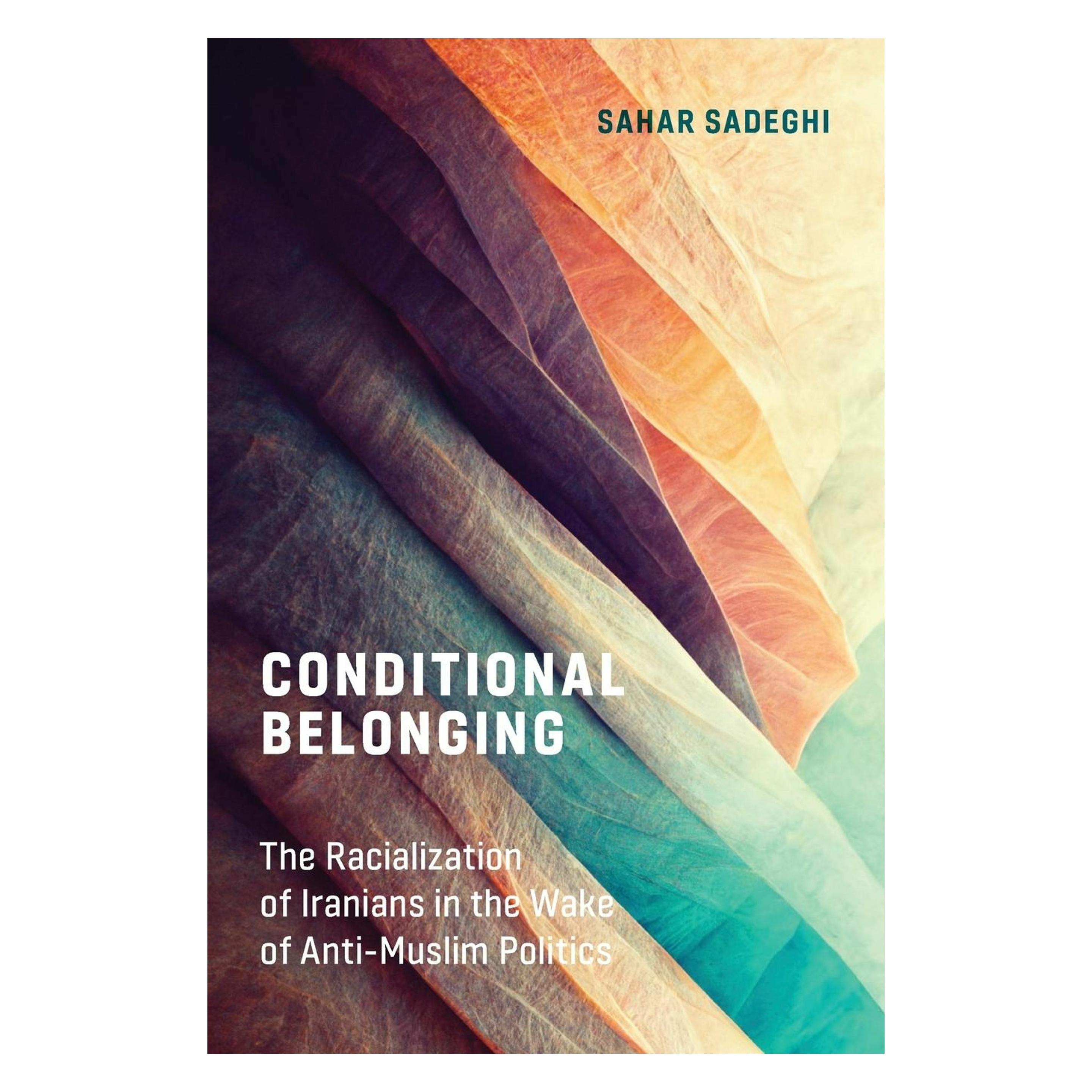 New York University Conditional Belonging (Englisch, Softcover, Sahar Sadeghi) (60493201)