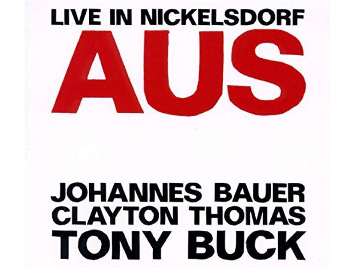 Bauer/Thomas/Buck - Live In Nickelsdorf Aus