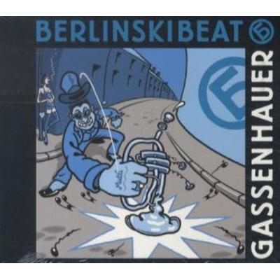Gassenhauer - BerlinskiBeat, CD