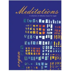 Meditations A Collection of reflective Music for Organ, Sachbücher von Kevin Mayhew