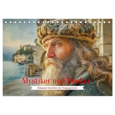 Mystiker und Denker - Bekannte Gesichter der Vergangenheit (Tischkalender 2027 DIN A5 quer), CALVENDO Monatskalender