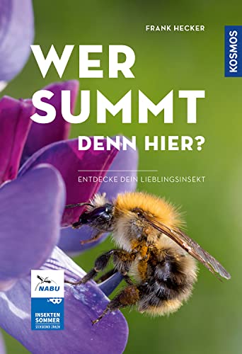 Frank Hecker - Wer summt denn hier?: Entdecke dein Lieblingsinsekt - Preis vom 05.10.2026 03:47:11 h