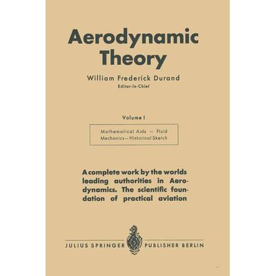 Aerodynamic Theory, Taschenbuch von William Frederick Durand, Springer Berlin, 978-3-642-89632-3