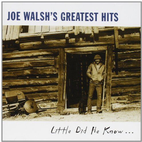 Joe Walsh - Greatest Hits - Little Did He Know... - Preis vom 09.10.2026 07:28:09 h