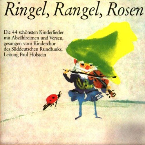 Kinderchor des Süddt.Rundfunk - Ringel Rangel Rosen - Preis vom 03.10.2026 20:43:07 h