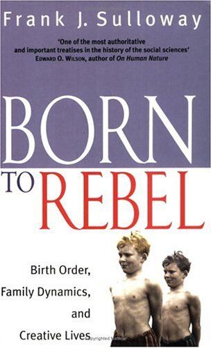 Sulloway, Frank J. - Born to Rebel - Preis vom 05.10.2026 03:47:11 h