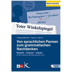 Von sprachlichen Pannen zum grammatischen Nachdenken, Schulbücher von Kaspar H. Spinner, Wolfgang Böttcher