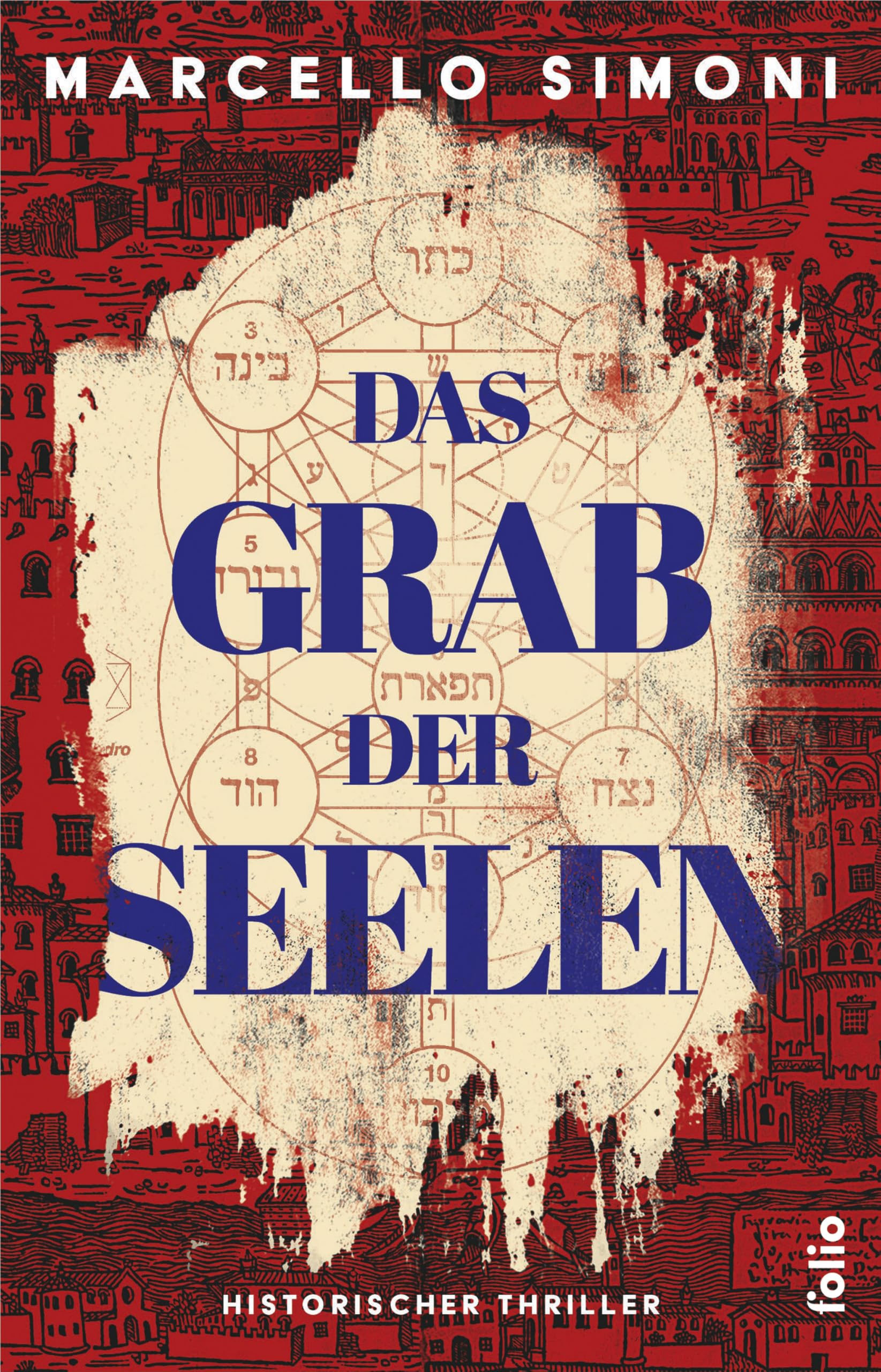 Marcello Simoni - Das Grab der Seelen: Historischer Thriller - Preis vom 11.10.2026 03:10:56 h