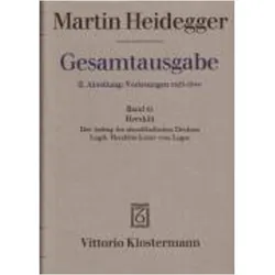 Gesamtausgabe Abt. 2 Vorlesungen Bd. 55. Heraklit, Fachbücher von Martin Heidegger, Manfred Frings, Manfred S. Frings, Manfred S Frings