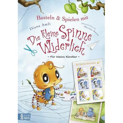 Basteln & Spielen mit Die kleine Spinne Widerlich - Für kleine Künstler, Taschenbuch von Diana Amft, Baumhaus, 978-3-8339-0953-5