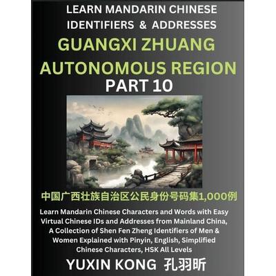 Guangxi Zhuang Autonomous Region of China (Part 10), Taschenbuch von Yuxin Kong, YuxinKong