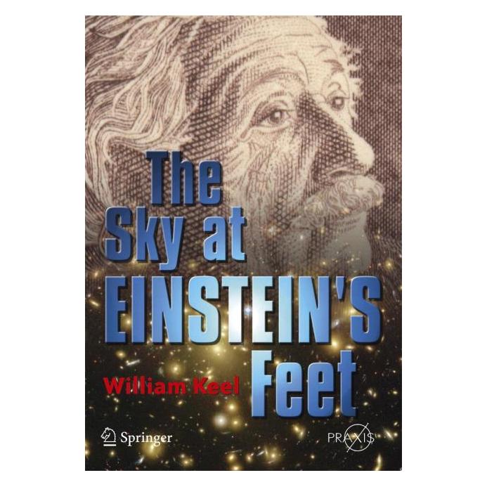 Springer Keel,W.:Sky at Einsteins Feet (Englisch, William C. Keel) (63053778)