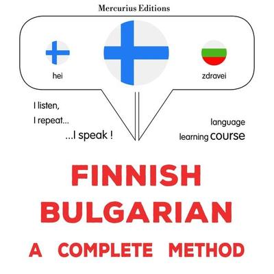 suomi - bulgaria : täydellinen menetelmä - James Gardner, Audio, 9782821171701
