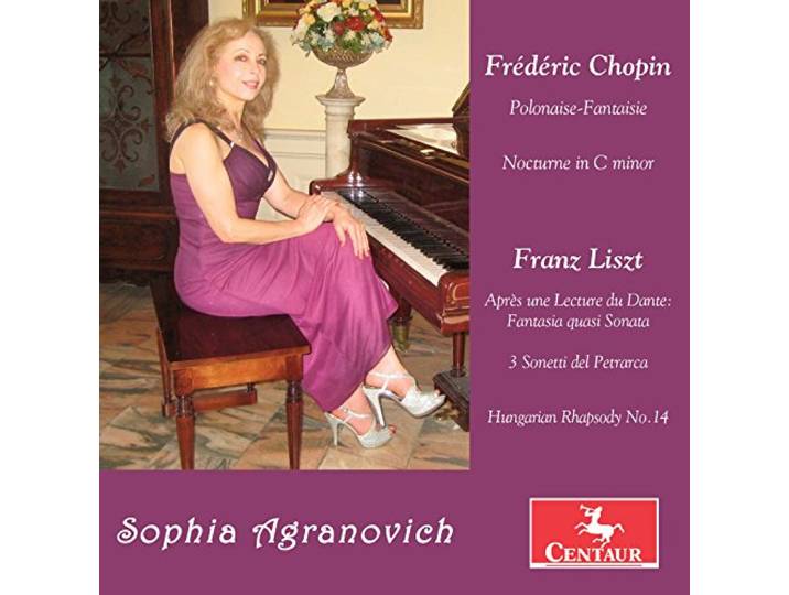 Sophia Agranovich - Piano Works, Chopin & Liszt