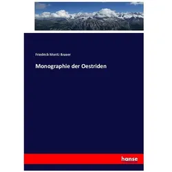 Monographie der Oestriden, Fachbücher von Friedrich Moritz Brauer